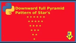 Downward full Pyramid Pattern of Star
