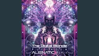 Pleiadia Alienatic Remix