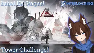 Arknights: Interlocking Commission! Babel EX Stages!