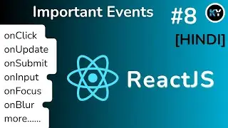 React Event Handling Masterclass: onClick, onChange, onSubmit, and More!  [HINDI] - Part #8