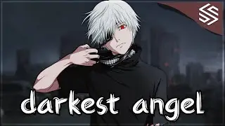 Nightcore - Darkest Angel - (Lyrics)