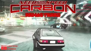 Need For Speed CARBON 2024 REMASTER GAMEPLAY