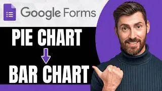 How to Change the Pie Chart to Bar Chart in Google Forms [NEW 2026 Guide]