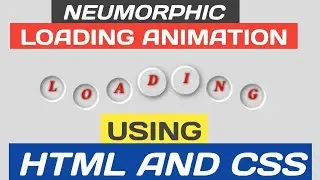 Loading Animation using HTML and CSS | Amazing loading Animation css effects by html and css
