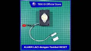 ALARM LACI dengan Fitur RESET