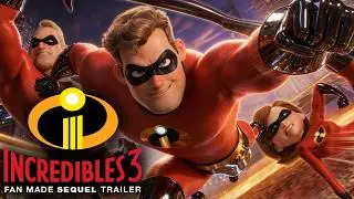 Incredibles 3 (2028) | Fan Trailer (Pixar Sequel Concept)