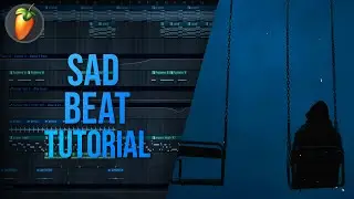 How to make sad type beat like a pro in FL STUDIO - 
