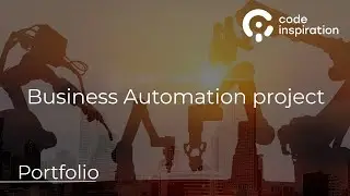 BUSINESS AUTOMATION PROJECT | CODE INSPIRATION