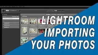 Lightroom Beginners Tutorial - Learn How to Import Photos into Lightroom