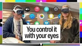 We finally tried Apple Vision Pro