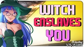 [VA/ASMR] Witch Makes You Her Slave [Troubles for you]