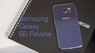 Samsung Galaxy S6 Review