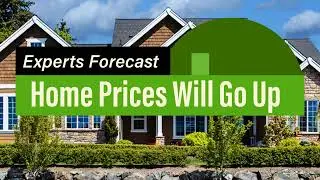 Experts Forecast Home Prices Will Go Up Over the Next 5 Years | TVG149