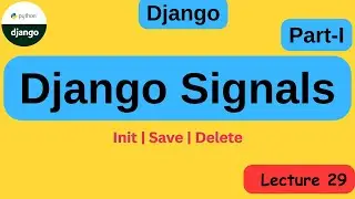 What are Django signals? | Django signals tutorial | Understanding Django signals