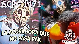 SCP-1471: la acosadora que sera tu fantasía digital  | capacitación de la fundación SCP