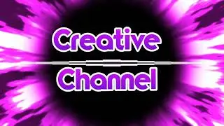 Intro of Creative Channel By Nikhil