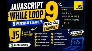 JavaScript While Loop Tutorial | 9 Practical Examples for Beginners (Step-by-Step)