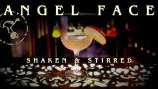 ANGEL FACE - SHAKEN & STIRRED - possibly one of the best classic cocktails you haven't heard of.