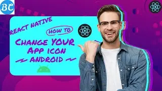 React Native 2022 | How to change app icon in android? | BroCode