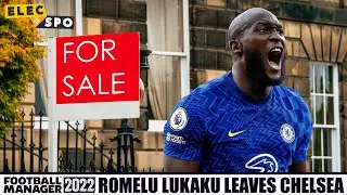 What If Romelu Lukaku LEAVES Chelsea? Football Manager 2022 Experiment