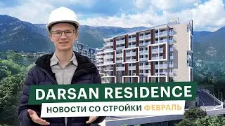 Ласточкино гнездо и обзор строительства Darsan Residence | февраль 2024