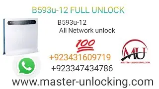 HUAWEI B593U-12 UNLOCK       ! MASTER UNLOCKING