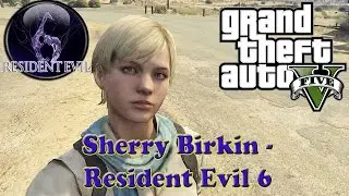 GTA 5 моды - Sherry Birkin - Resident Evil 6