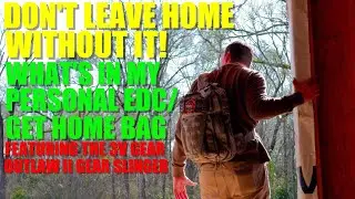 Personal EDC/Get Home Bag Based on the Outlaw II Gear Slinger by 3V Gear