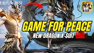 GAME FOR PEACE NEW UPDATE DRAGON X-SUIT🐲🐉 PUBG MOBILE CHINESE VERSION🇨🇳