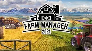 What is Farm Manager 2021 and is it fun?