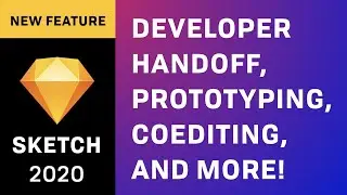 Coming Soon! Sketch 2020 with these New Features
