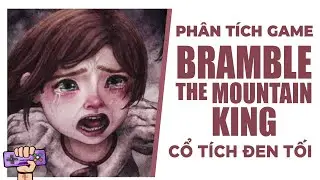 BRAMBLE THE MOUNTAIN KING Story Explained