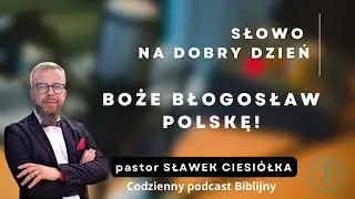 Boże błogosław Polskę!