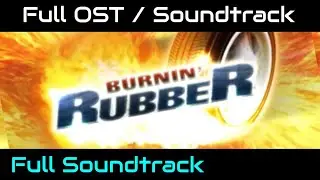 Burnin Rubber 1 OST / Full Soundtrack ✨