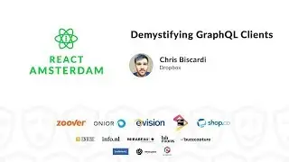 Demystifying GraphQL Clients - Cris Biscardi 2019