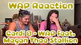 Mom Reacts To Cardi B - WAP feat. Megan Thee Stallion | Official Music Video