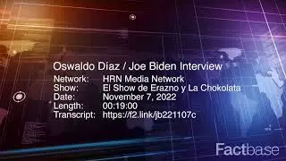 Interview: Oswaldo Diaz Interviews Joe Biden on Erazno y La Chokolata Radio Show  - November 7, 2022