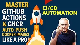 Master GitHub Actions & GHCR: Auto-Push Docker Images Like a Pro! 🚀 (Zero to Hero DevOps Tutorial)