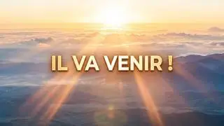 #5 IL VA VENIR , LE SEIGNEUR QUE J'ADORE Playlist Jésus ami de mon âme diffusionbible com