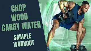 Chop Wood Carry Water Beachbody - Sample Workout