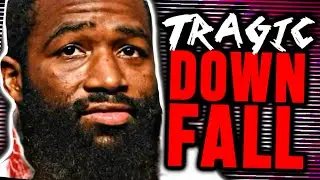How Adrien Broner ENDED His Career..