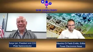 Wine Down Friday with Polar Semiconductor’s Surya Iyer