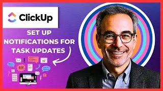 How To Set Up Notifications For Task Updates In CLICKUP (Complete 2025 Guide)