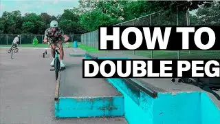 How to Double Peg Grind BMX | Learn TODAY *Easiest Method*