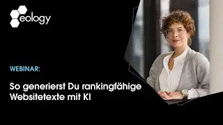 Webinar So generierst Du rankingfähige Websitetexte mit KI