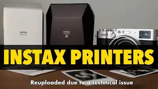 Instax Printers :: The Most Important Photo Accessory I Own (Reuploaded)
