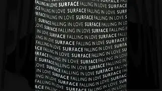 Surface - Falling In Love