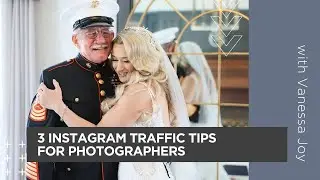 3 Instagram Traffic Tips for Photographers