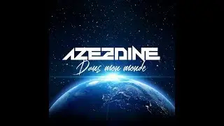 02. AZE2DINE ft Le You - Ouais Ouais