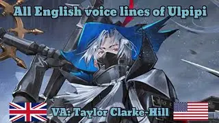 [Arknights] Ulpianus' EN voice lines